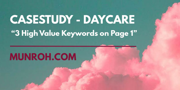 Casestudy Daycare 3 High Value Keywords